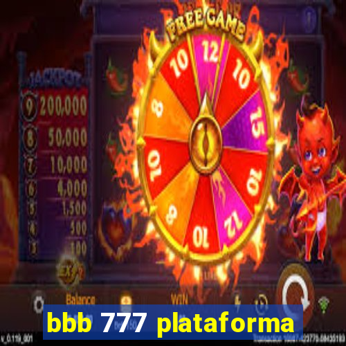 bbb 777 plataforma