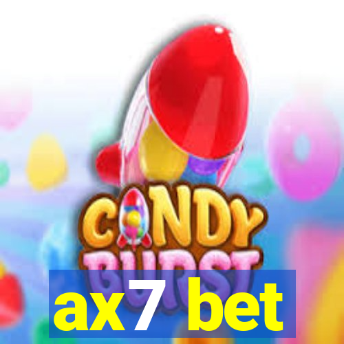 ax7 bet