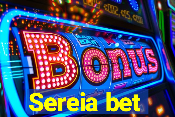 Sereia bet