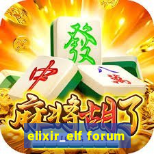 elixir_elf forum