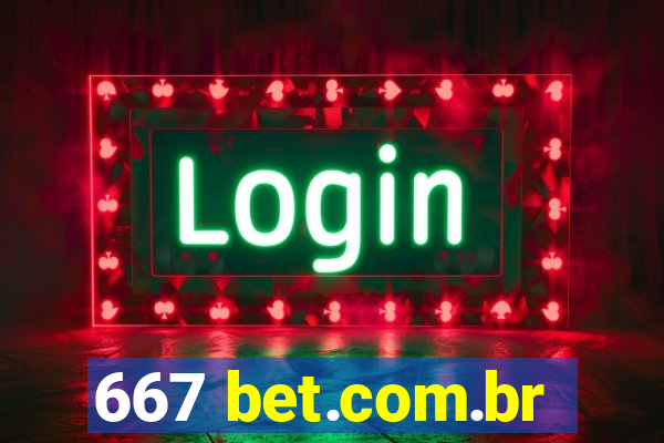 667 bet.com.br