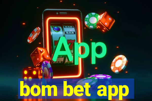 bom bet app