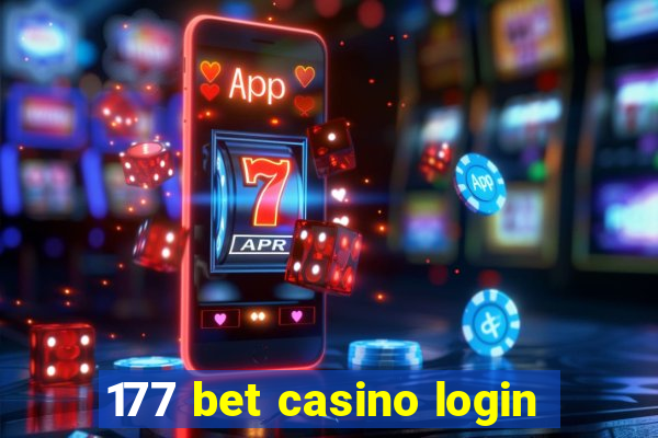 177 bet casino login