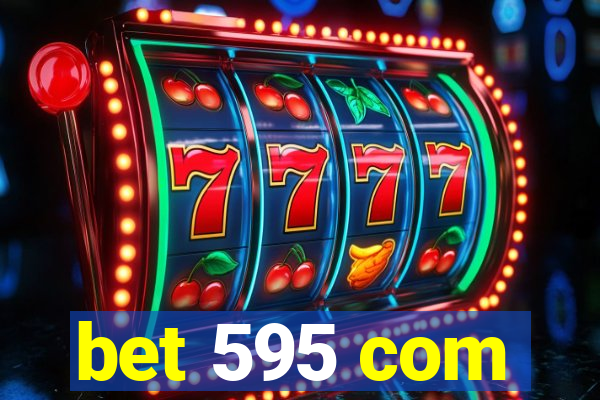 bet 595 com