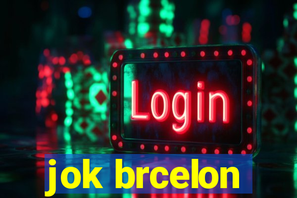 jok brcelon