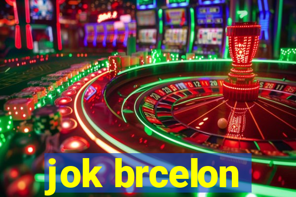 jok brcelon