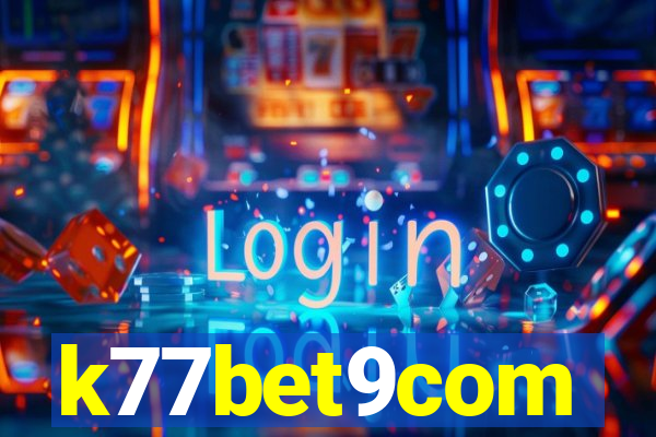 k77bet9com