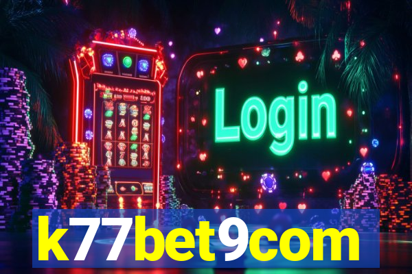 k77bet9com