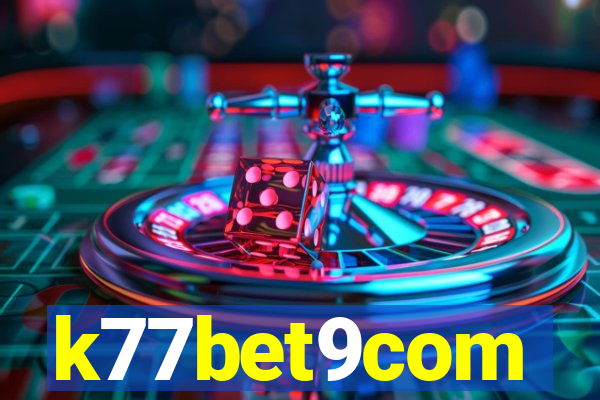 k77bet9com