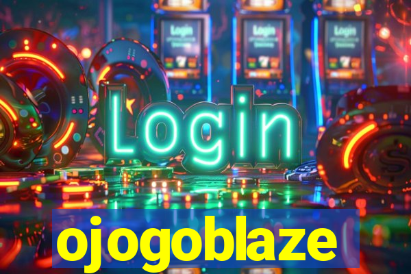 ojogoblaze