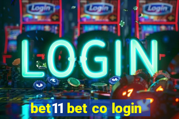 bet11 bet co login