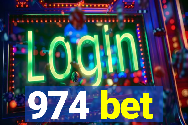 974 bet