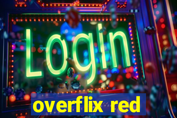 overflix red