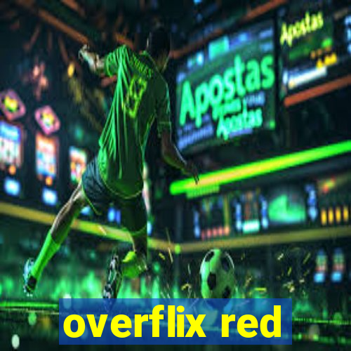 overflix red