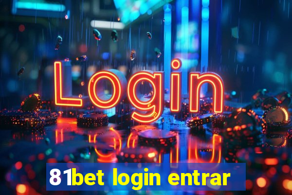 81bet login entrar