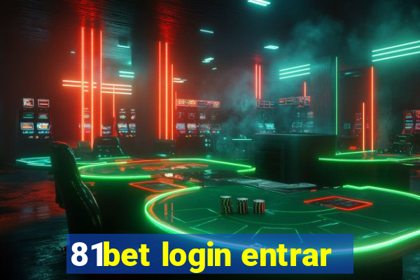 81bet login entrar