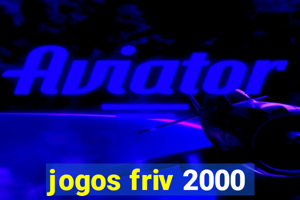 jogos friv 2000