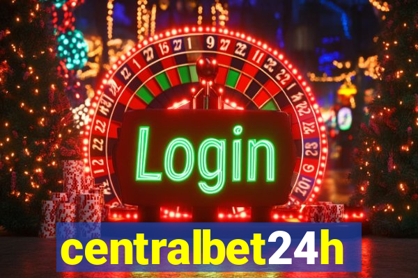 centralbet24h