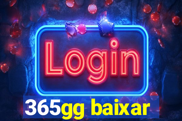 365gg baixar