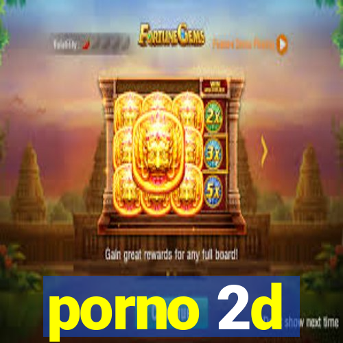 porno 2d