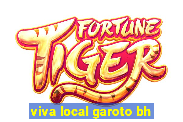 viva local garoto bh