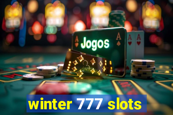 winter 777 slots