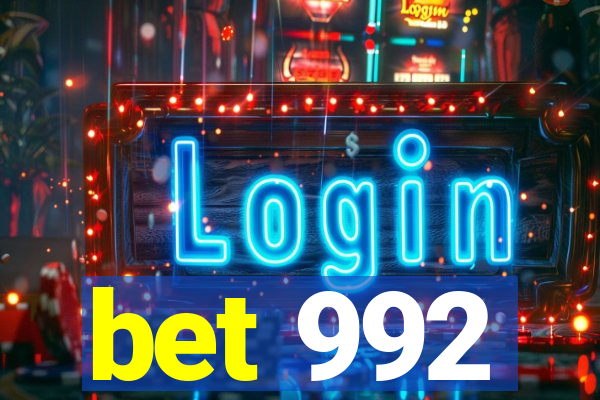 bet 992