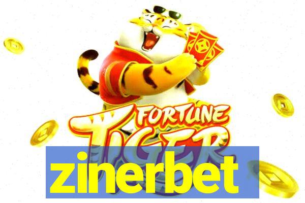 zinerbet