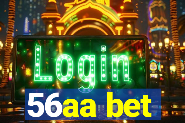 56aa bet