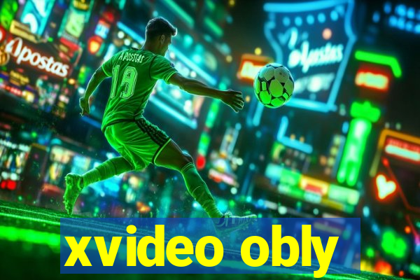 xvideo obly