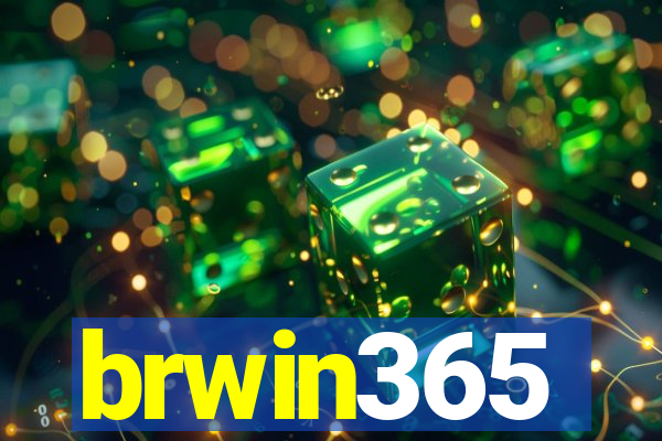 brwin365