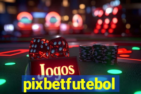 pixbetfutebol