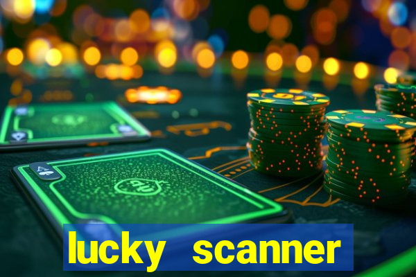 lucky scanner leitor da sorte