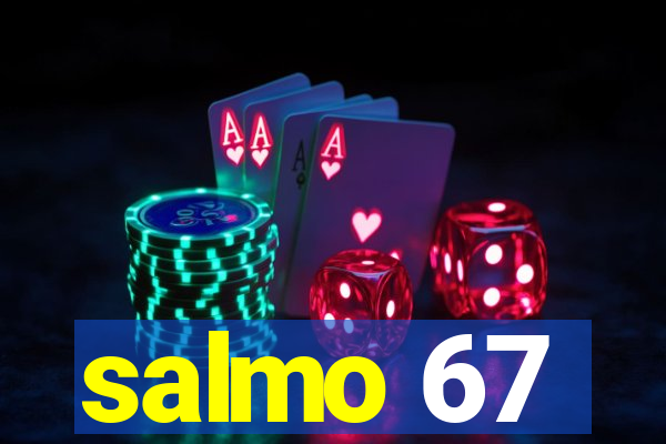 salmo 67