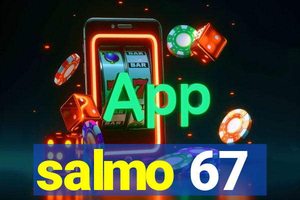 salmo 67