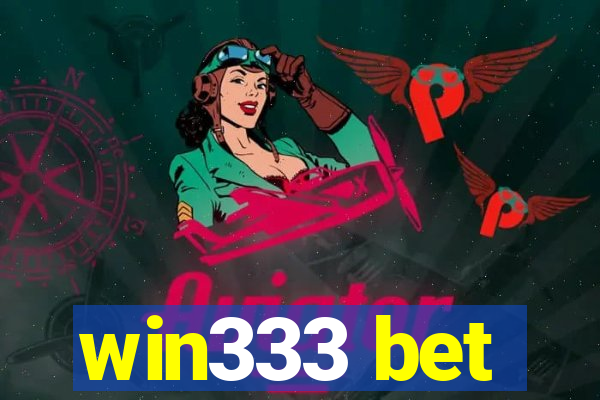 win333 bet