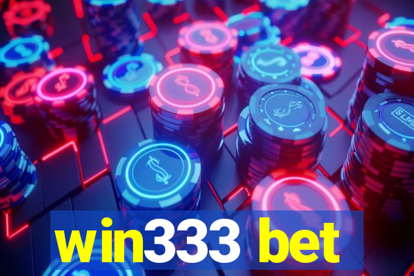 win333 bet