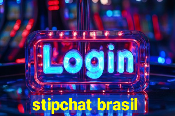 stipchat brasil