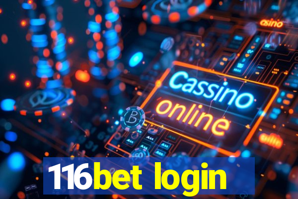 116bet login