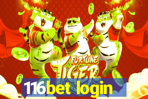 116bet login