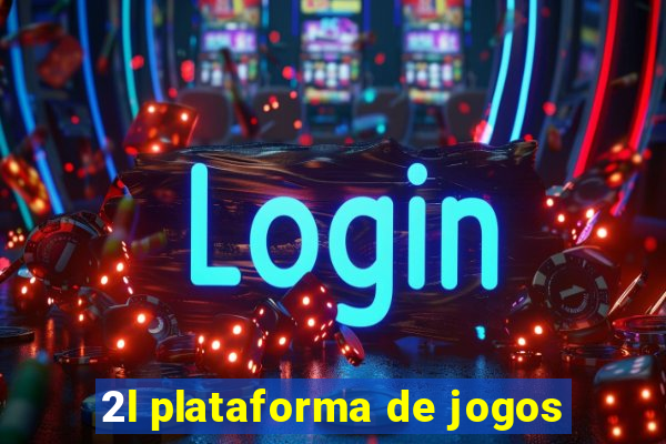 2l plataforma de jogos