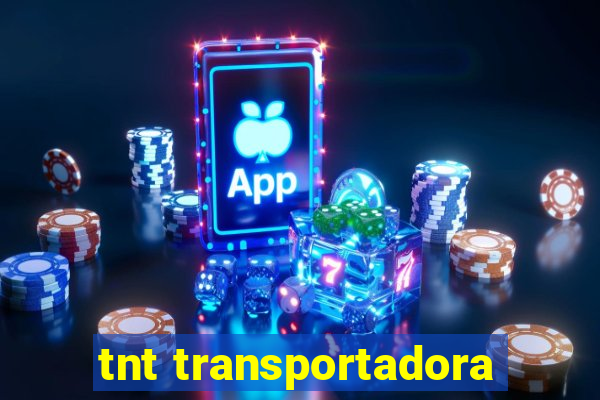 tnt transportadora