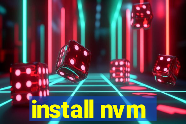 install nvm