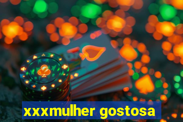 xxxmulher gostosa