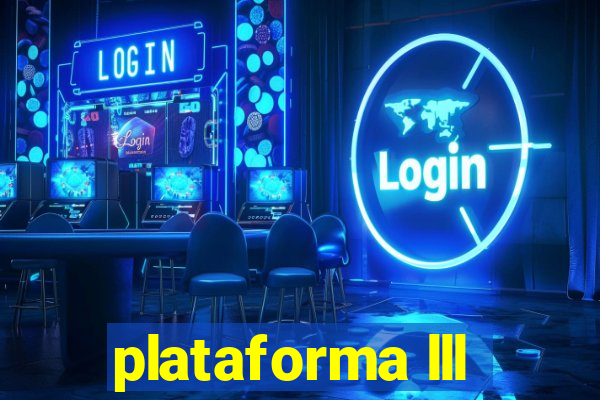 plataforma lll