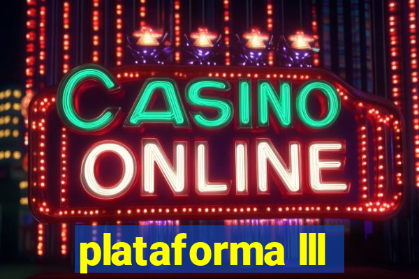 plataforma lll