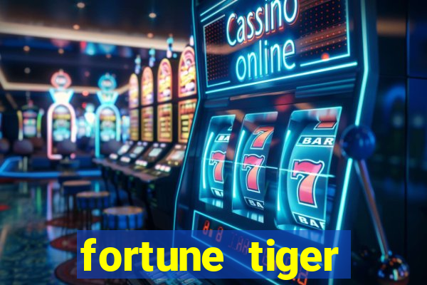 fortune tiger deposito 1 real