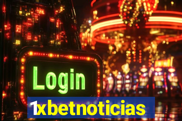 1xbetnoticias