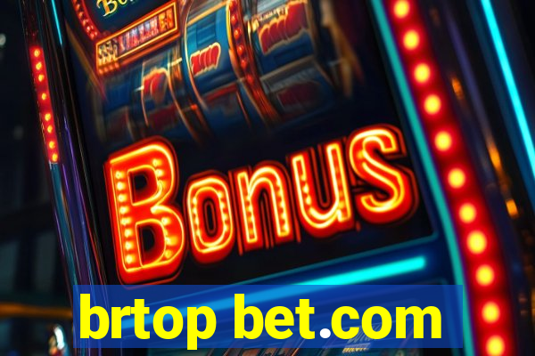 brtop bet.com