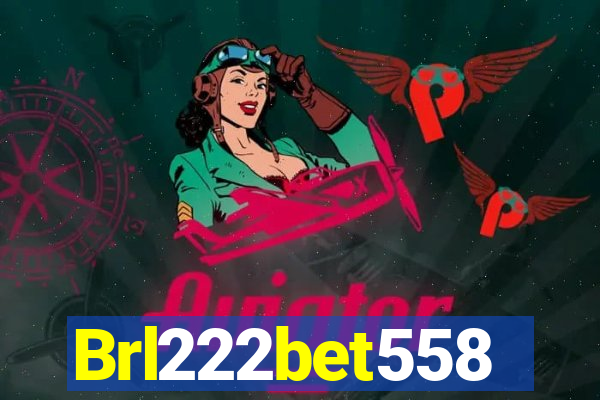 Brl222bet558